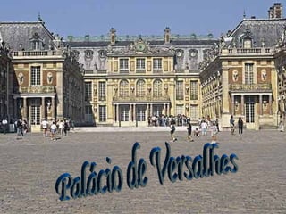Palácio de Versalhes 