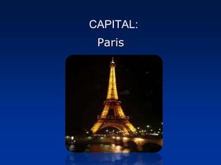 CAPITAL:Paris