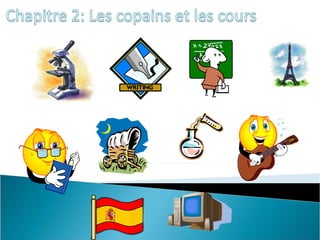 Chapitre 2: Les copains et les coursSylvie et Catherine sont françaises.Jean-Paul et Philippe sont français.Les quatre copains sont de Giverny.Ils sont élèves dans le même lycée.1.  Qui sont les deux amies?Elles sont françaises ou américaines?Elles sont de Giverny?Elles sont élèves dans un lycée ou étudiantes a l’université?Elles sont élèves dans le même lycée a Giverny?