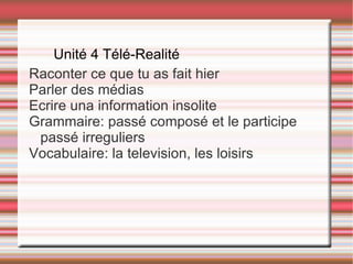 Raconter ce que tu as fait hier