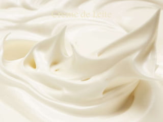 Creme de Leite
 