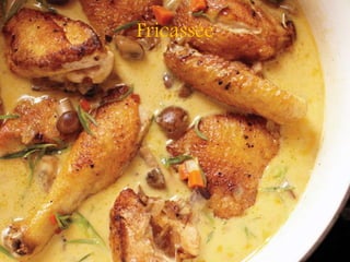 Fricassée
 