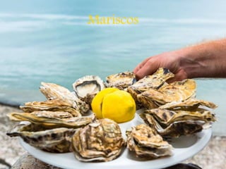 Mariscos
 