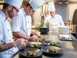 Chef
 