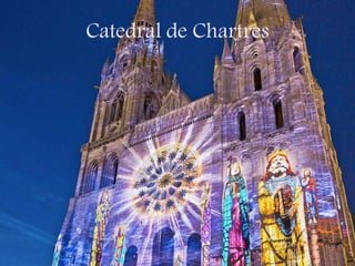 Catedral de Chartres
 