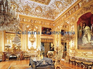 Culinária e Gastronomia
 