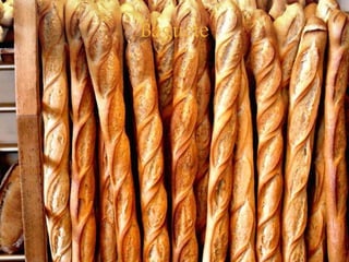 Baguete
 