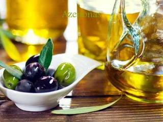 Azeitonas
 