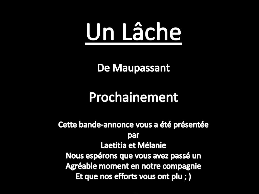 Un lâche, Maupassant