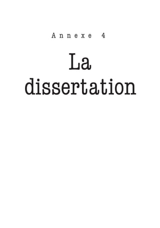 A n n e x e   4



     La
dissertation
 