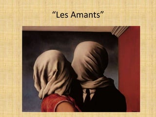 “Les Amants”
 