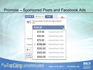Promote – Sponsored Posts and Facebook Ads
 