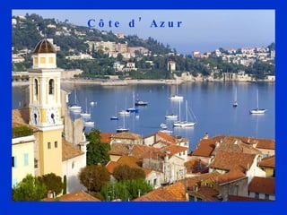 Côte d’Azur  