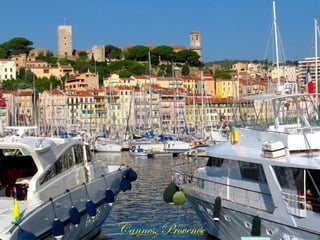 Cannes, Provence 
