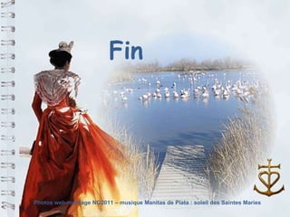 Photos web-montage NG2011 – musique Manitas de Plata : soleil des Saintes Maries Fin 