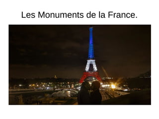 Les Monuments de la France.
 