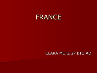 FRANCE CLARA METZ 2º BTO AD 