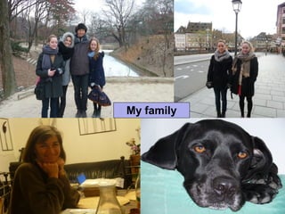 My family

 