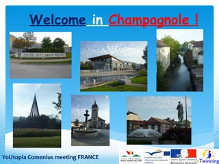 Welcome in Champagnole !

YoUtopia Comenius meeting FRANCE

 