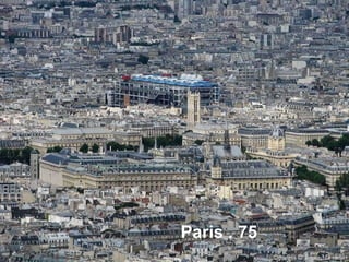 Paris . 75