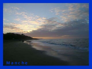 La Manche