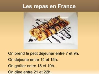 Les repas en France ,[object Object]