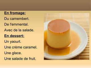 On díne entre 21 et 22h.