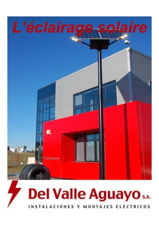 L’éclairage solaire 
 