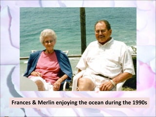 Frances & Merlin enjoying the ocean during the 1990s 