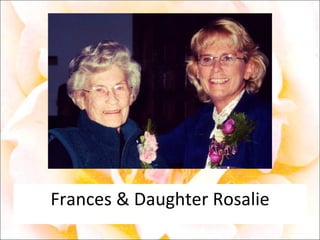 Frances & Daughter Rosalie 