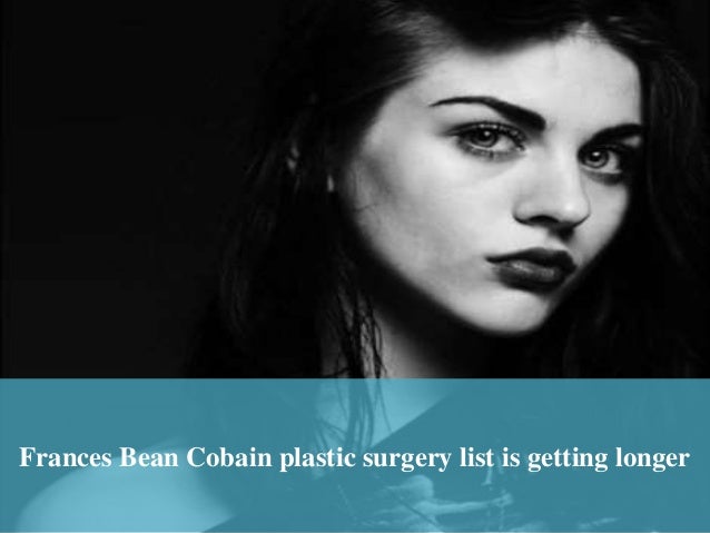 frances bean cobain plastic surgery