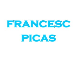 francesc picas 