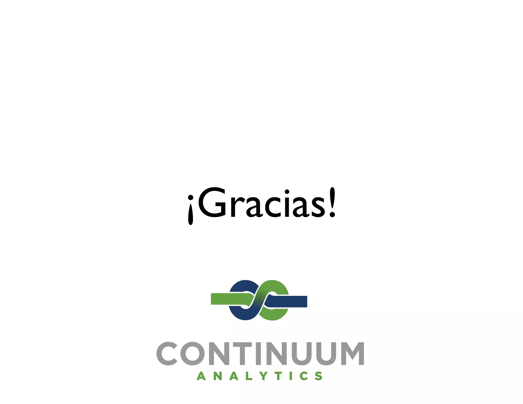 ¡Gracias!
 