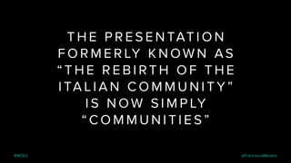 The Rebirth Of The Italian WordPress Community - WCEU