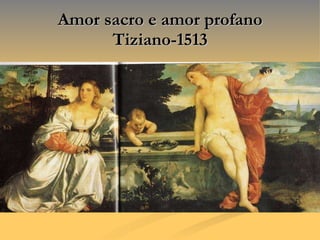 Amor sacro e amor profano Tiziano-1513 