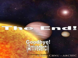 (C) Francesco Scudellari - Comenius 2010/2011
 