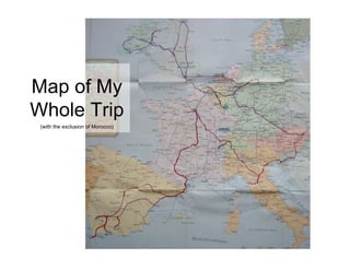 France, Spain & Morocco