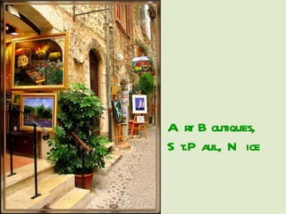 Art Boutiques, St.Paul, Nice 
