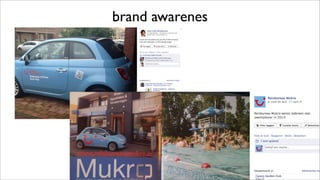 brand awarenes
 