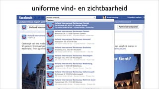 uniforme vind- en zichtbaarheid
 