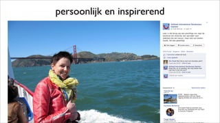 persoonlijk en inspirerend
 