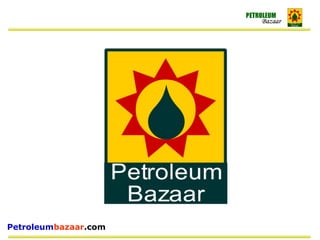 Petroleumbazaar.com
 
