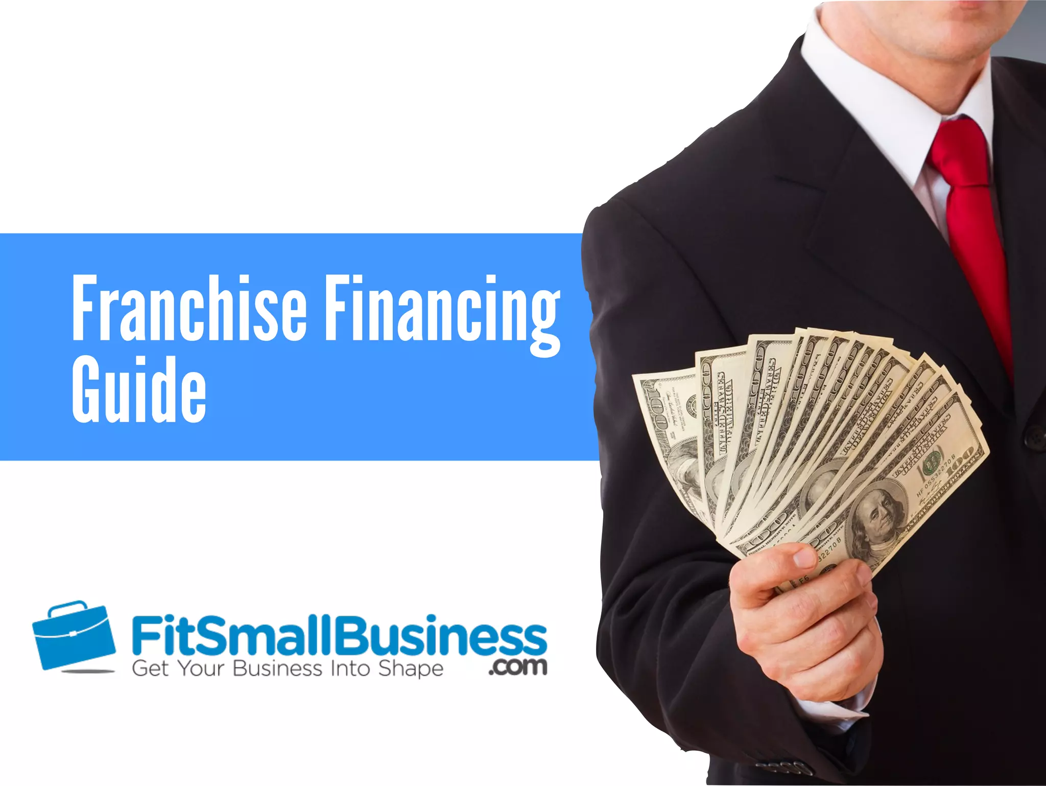 Franchise Financing Guide Why It