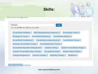 Skills:
www.sayconsultancy.com
 