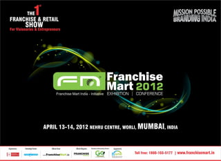 Franchise &amp; Retail Expo Mumbai April 13 14