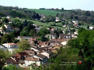 Village deVillage de Vergt
capitale de la fraisecapitale de la fraise
 