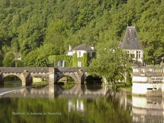 Nontron, le domaine de NouaillesNontron, le domaine de Nouailles
 