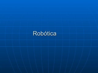 Robótica 