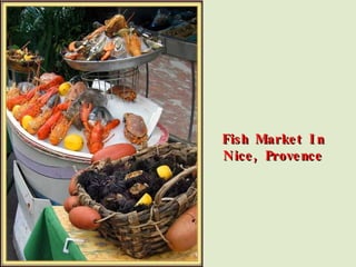 Fish Market In Nice, Provence 