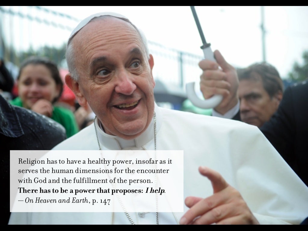 10 Quotes from Pope Francis on Leadership, Politics, and Religion